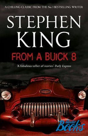 The book "From Buick 8" -  