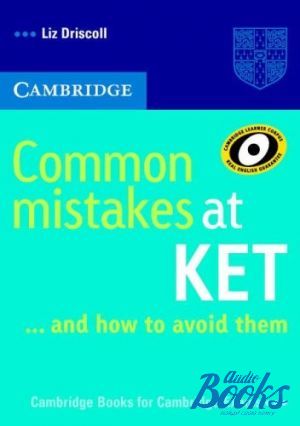 книга "Common Mistakes at KET" - Liz Driscoll