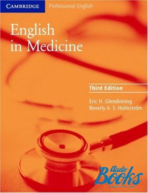 The book "English in Medicine Third Ed. Book" - Eric Glendinning, Beverly Holmstrom