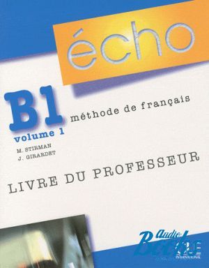  "Echo B1.1 Livre Professeur" - Jacky Girardet