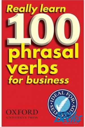 The book "Really Learn 100 Phrasal Verbs for Business" - Dilys Parkinson
