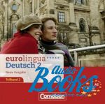   - Eurolingua 2 Teil 2 (9-16) Class CD ()