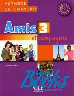книга "Amis et compagnie 3 Livre" - Colette Samson