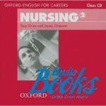 Tony Grice - Oxford English for Careers: Nursing 2 Class Audio CD ()