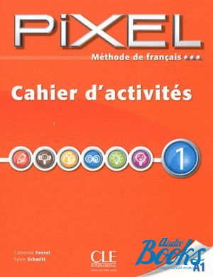 The book "Pixel 1 Cahier dexercices" -  