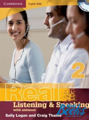 Book + cd "Real Listening & Speaking 2 with answers and Audio CD" - Craig Thaine, Sally Logan