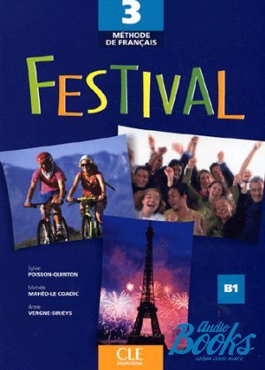The book "Festival 3 Livre de L`eleve" - Michele Maheo-Le Coadic