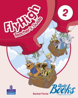 The book "Fly High 2 Teacher´s Guide Book" - Rachel Finnie