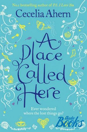 The book "A Place Called Here" -  