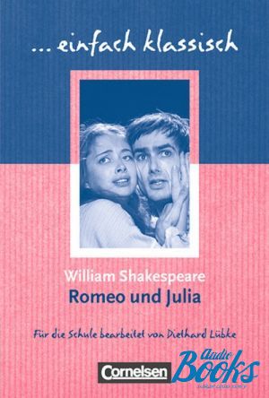 The book "Einfach klassisch. Romeo und Julia" - Shakespeare
