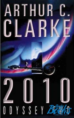 The book "2010 Odyssey 2" - Arthur C. Clarke
