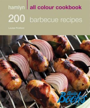 The book "Hamlyn All Colour Cookbook: 200 Barbecue Recipes" -  
