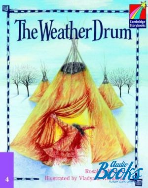 The book "Cambridge StoryBook 4 The Weather Drum" - Rosalind Kerven