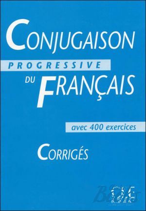 The book "Conjugaison progressive du francais Corriges" - Michele Boulares