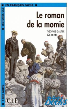 Audiocassettes "Le Roman de la momie Cassette" - Thophile Gautier