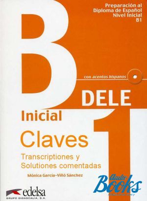 The book "DELE Inicial B1 CLaves" - Sanchez