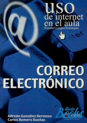 The book "Uso de Internet en el aula Correo electronico" - Hermoso