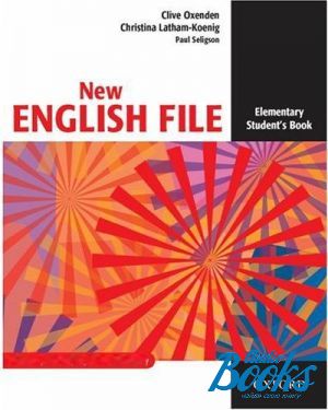 The book "New English File Elementary: Student´s Book ( / )" - Clive Oxenden, Christina Latham-Koenig, Paul Seligson