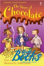 Katie Daynes - Story of Chocolate 1 ()