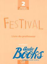  "Festival 2 Guide pedagogique" - Michele Maheo-Le Coadic