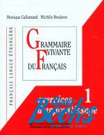  "Grammaire Vivante du Franc Exercices dapprentissage 1" - Anne Vicher