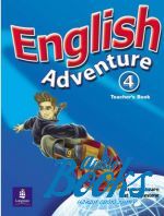 Cristiana Bruni - English Adventure 4 Teacher's Book ()