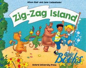 The book "Zig-Zag Island 1: Class Book ( / )" - Jane Cadwallader, Blair Alison 