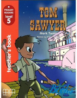 The book "Tom Sawyer Teacher´s Book Level 5" - Twain Mark