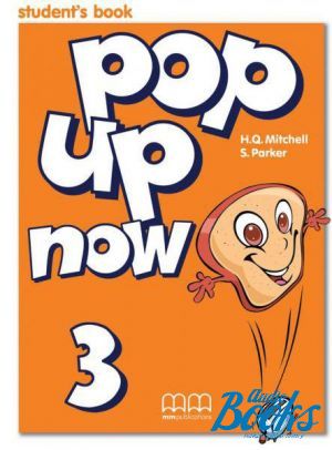 The book "Pop up now 3 Students Book" - Mitchell H. Q.