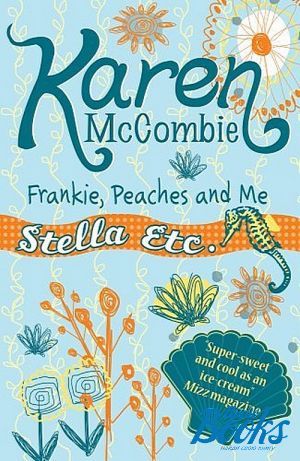 The book "Stella 1: Frankie Peaches and Me" -  