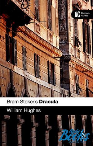 The book "Bram Stoker´s Dracula: A reader´s guide" -  
