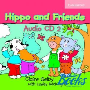 CD-ROM "Hippo and Friends 2 Audio CD" - Claire Selby