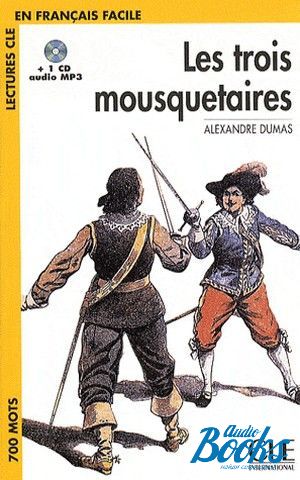 Book + cd "Niveau 1 Les Trois Mousquetaires Livre+CD" - Dumas Alexandre 