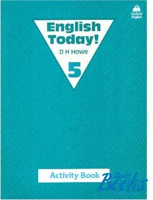 The book "English Today 5 Activity Book" - D.H. Howe