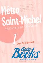 книга "Metro Saint-Michel 1 Guide pedagogique" - Annie Monnerie-Goarin