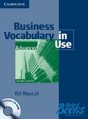 Book + cd "Business Vocabulary in Use: Advanced 2nd Edition Book with answers and CD-ROM" - Bill Mascull