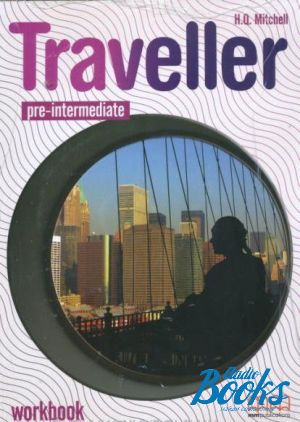 The book "Traveller Pre-Intermediate WorkBook" - Mitchell H. Q.