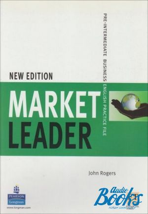 The book "Market Leader New Pre-intermediate Practice File ( / )" - John Rogers