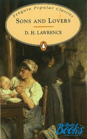 The book "Sons and lovers" - D. H. Lawrence