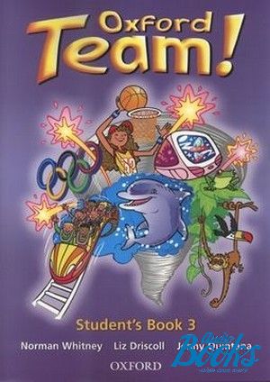 The book "Oxford Team 3 Student´s Book ( / )" - Norman Whitney