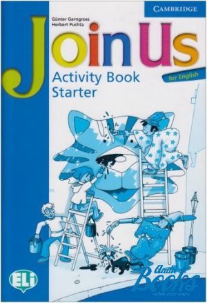 The book "English Join us Starter (Activity Book)" - Gunter Gerngross, Herbert Puchta