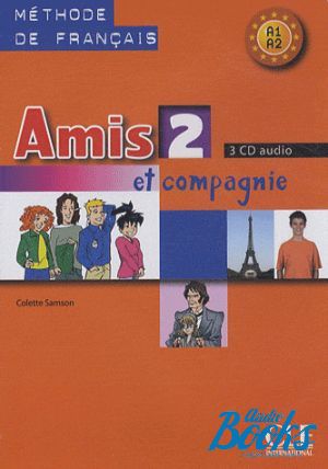 AudioCD "Amis et compagnie 2 CD Audio pour la classe" - Colette Samson