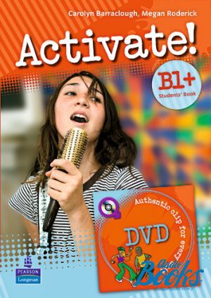 Book + cd "Activate! B1 plus: Student´s Book plusActive Book plusDVD" - Elaine Boyd, Carolyn Barraclough