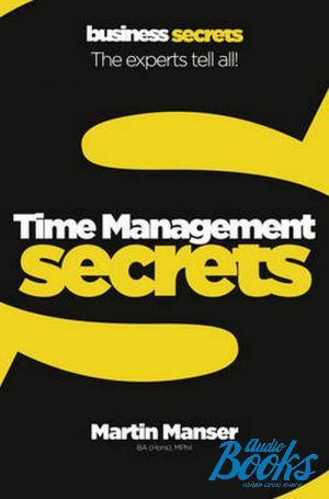 The book "Time Management Secrets" - Martin H. Manser