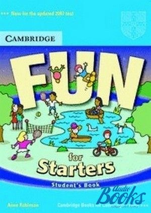 The book "Fun for Starters Students Book 1edition" - Anne Robinson, Karen Saxby