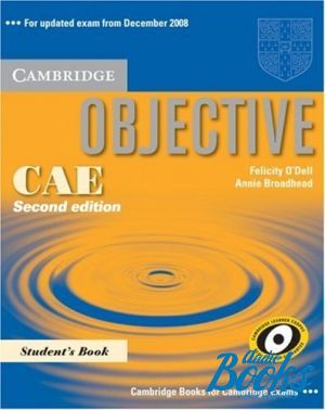  "Objective CAE Students Book 2ed" - Felicity O`Dell, Annie Broadhead