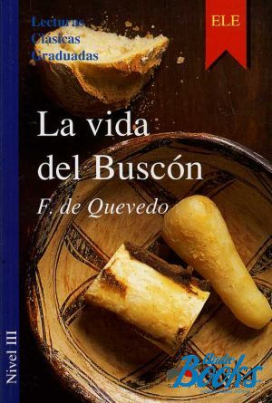 The book "La vida del Buscon Nivel 3" - Quevedo