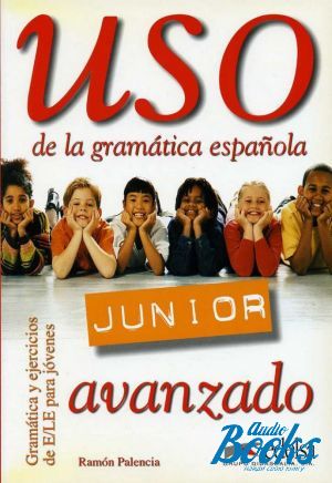  "Uso De La Gramatica Junior Avanzado" - Ramon Palencia