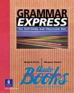 Marjorie Fuchs - Grammar Express Intermediate - Upper-Intermediate with key ()