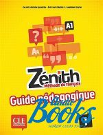 Evelyne Sirejols - Zenith 1 Guide pedagogique (  ) ()